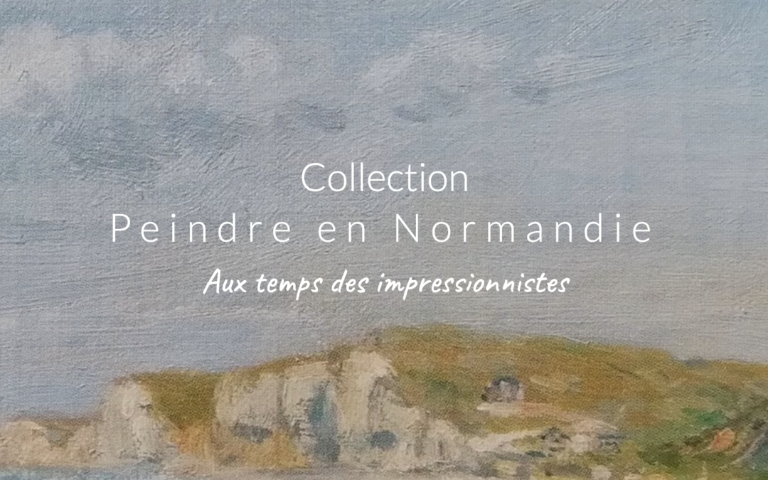 Peindre en Normandie, un mécénat renouvelé.